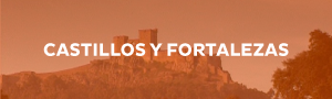 Castillos y Fortalezas