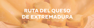 Ruta del Queso de Extremadura